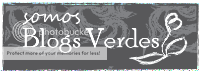 Somos #BlogsVerdes Somos #BlogsVerdes