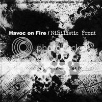 havoc on fire / nihilistic front